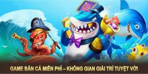 game bắn cá miễn phí