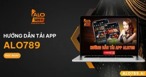 TẢI APP ALO789