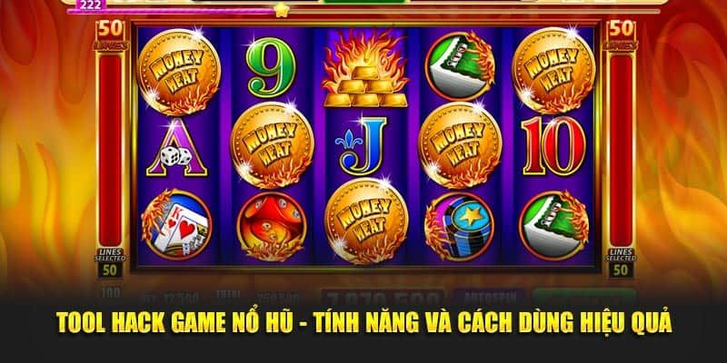 tool hack game nổ hũ